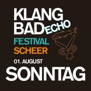 Tickets für KLANGBAD ECHO SONNTAG am 01.08.2021 - Karten kaufen